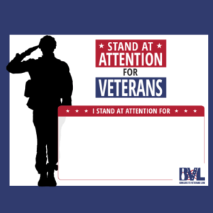 Stand At Attention for Veterans Placards